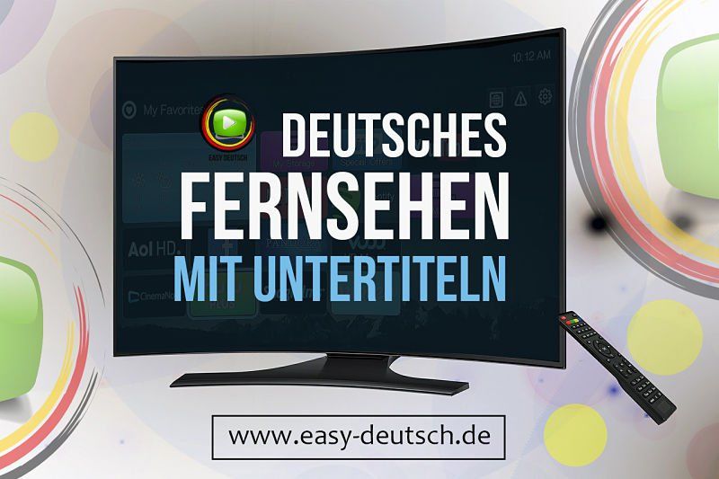 Deutsches Fernsehen mit Untertiteln