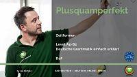 Deutsche Zeitformen - Plusquamperfekt